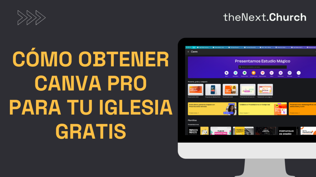 Canva Pro Gratis para Iglesias